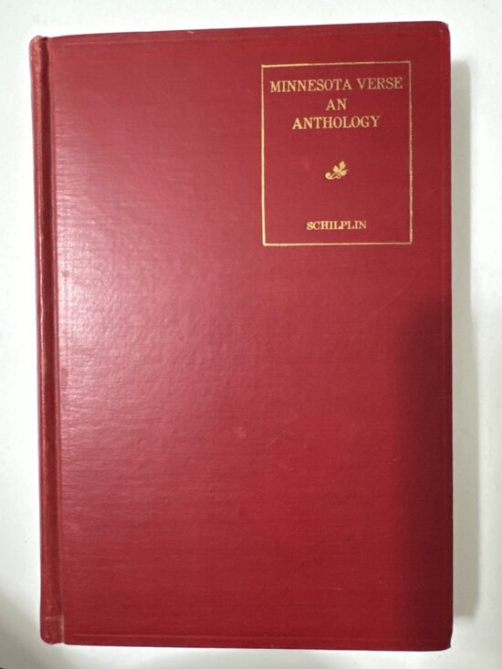 Other - MINNESOTA VERSE AN ANTHOLOGY 1st Ed. Edited Maude C. Schilplin 1934 Poetry Poems